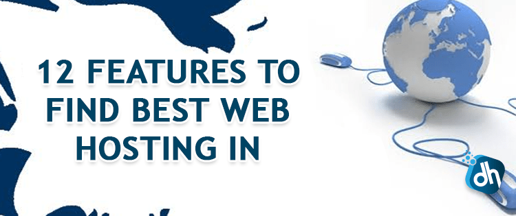 12 features to find best web hosting in Bangladesh